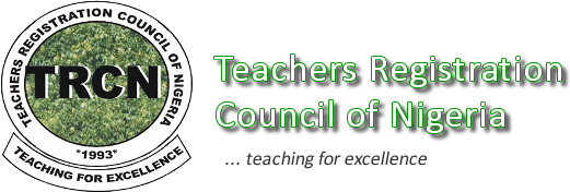 All Teachers To Write Professional Exams In October TRCN 